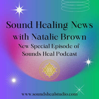 Sounds Heal Podcast