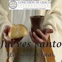 Santa Cena - Jueves Santo 2023