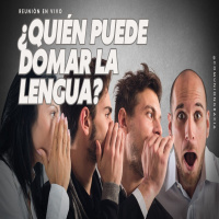 El Poder de la Lengua: Palabras que Edifican o Destruyen