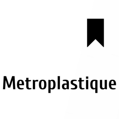 Metroplastique