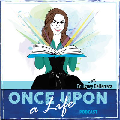 Once Upon A Life Podcast