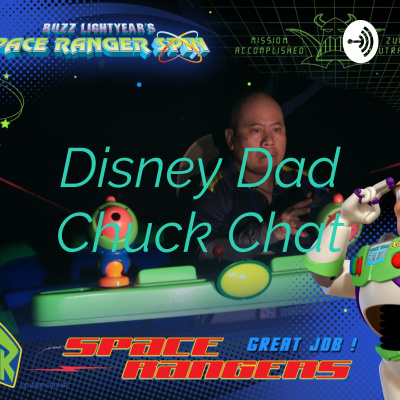 Disney Dad Chuck Chat