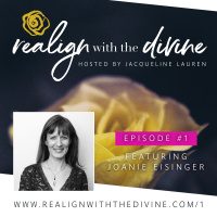 #1 - Unity Consciousness and the Collective of Love with Joanie Eisinger