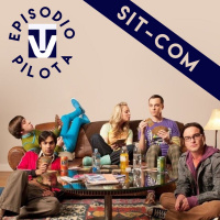 Episodio Pilota #6 -Sit-Com