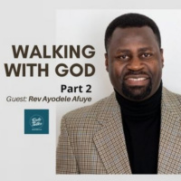 DeleTalks with Rev Ayodele Afuye - Walking with God (Part 2) Sun 18th Oct 2020.