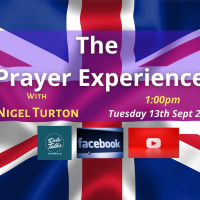 Prayers for the Nations | The Prayer Experience with Nigel Turton | Tues 13th Sept 2022