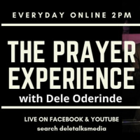 The Prayer Experience (Wed 14th Oct 2020) Prayer for the Nations with Dele Oderinde.