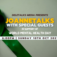 JoanneTalks With Special Guests | World Mental Health Day | 6:00pm Sun 10th Oct 2021 