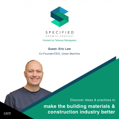 Specified: Building Materials Innovation Podcast