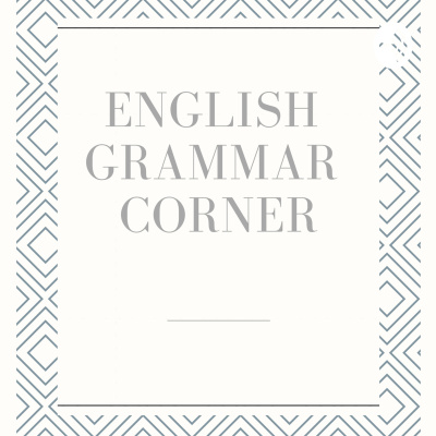 English Grammar Corner