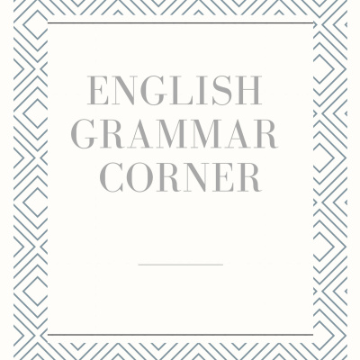English Grammar Corner