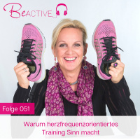 051 Warum herzfrequenzorientiertes Training Sinn macht