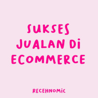 Tips Sukses Jualan di Ecommerce buat UMKM