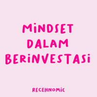 Mindset dalam berinvestasi