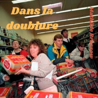 Dans la doublure