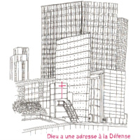 Dieu a une adresse à la Défense