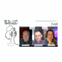 Fizjoterapeuci i FAR. Podcast o fizjoterapii