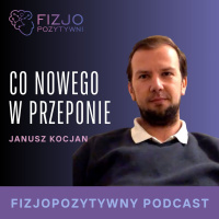Co nowego w przeponie. Podcast Fizjoterapeuty