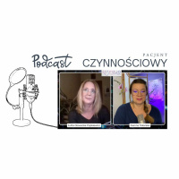 Pacjent czynnościowy. Zagadka fizjoterapeuty? Podcast o fizjoterapii