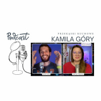 Przekąski ruchowe Kamila Góry. Podcast o fizjoterapii
