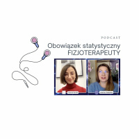 Obowiązek statystyczny fizjoterapeuty. FizjoPodcast