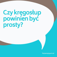 Czy kręgosłup powinien być prosty? podcast o fizjoterapii