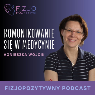 Fizjopozytywnie O Zdrowiu