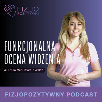 Fizjopozytywnie O Zdrowiu