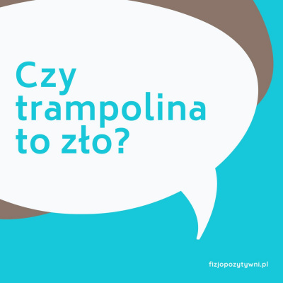 Fizjopozytywnie O Zdrowiu