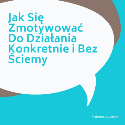 Fizjopozytywnie O Zdrowiu