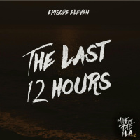 The Last 12 Hours [11]