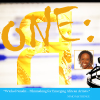 “Wicked Smaht... Filmmaking for Emerging African Artists.” - Nimo Mathenge