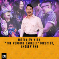 Interview with “The Wedding Banquet” Director, Andrew Ahn