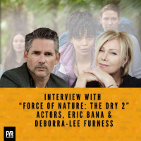Interview with “Force of Nature: The Dry 2” Actors, Eric Bana and Deborra-lee Furness