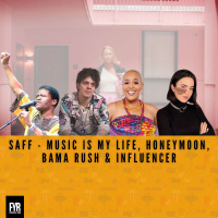 SAFF - Music is My Life, Honeymoon, Bama Rush  Influencer