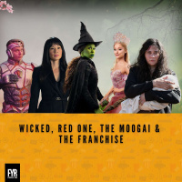 Wicked, Red One, The Moogai  The Franchise