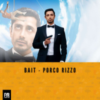 Bait - Porco Rizzo