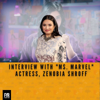 Interview with Ms. Marvel actress, Zenobia Shroff