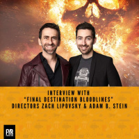 Interview with “Final Destination Bloodlines” Directors Zach Lipovsky  Adam B. Stein