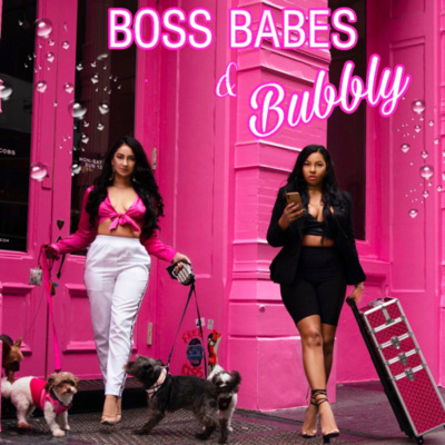 Boss Babes  Bubbly