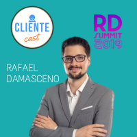 #21 Cliente Cast no RD Summit – Com Rafael Damasceno da Supersonic