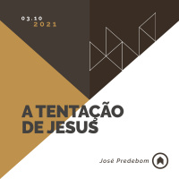A Tentação De Jesus - José Predebom