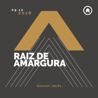 Raiz De Amargura - Giovani Jacks