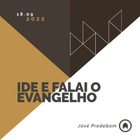 Ide E Falai O Evangelho - José Predebom
