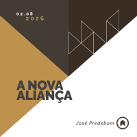 A Nova Aliança - José Predebom