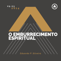 O Emburrecimento Espiritual - Eduardo P. Silveira