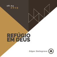 Refúgio Em Deus - Edgar Dallegrave
