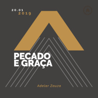 Pecado E Graça - Adelar Zauza