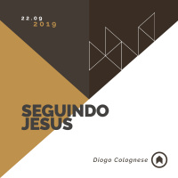 Seguindo Jesus - Diogo Colognese