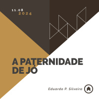 A Paternidade De Jó - Eduardo P. Silveira